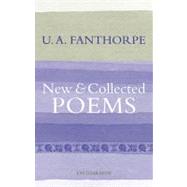 New and Collected Poems : U A Fanthorpe by Fanthorpe, U. A., 9781907587009