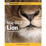 Mac OS X Lion Peachpit Learning Series by Williams, Robin; Tollett, John, 9780321777010