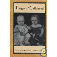 Images of Childhood by Hwang, C. Philip; Lamb, Michael E.; Sigel, Irving E., 9780805817010