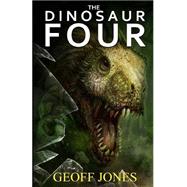 The Dinosaur Four by Jones, Geoff; Kang, Dave; Sandstone Editing, 9781499677010