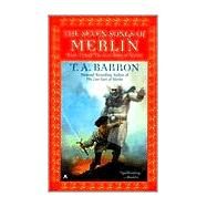 The Seven Songs of Merlin by Barron, T. A., 9780441007011