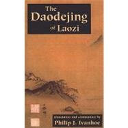 The Daodejing of Laozi by Laozi; Ivanhoe, Philip J., 9780872207011