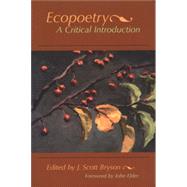 Ecopoetry by Bryson, J. Scott, 9780874807011