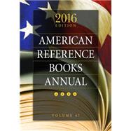 American Reference Books Annual 2016 by Chenoweth, Juneal M., 9781440847011
