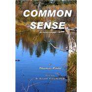 Common Sense by Paine, Thomas; Fritsche, David E., 9781505597011
