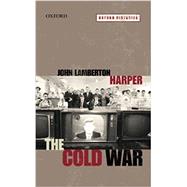The Cold War by Harper, John Lamberton, 9780199237012