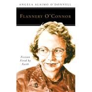 Flannery O'Connor by O'donnell, Angela Aliamo, 9780814637012