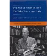 Syracuse University : The Tolley Years, 1942-1969 by GREENE JOHN ROBERT, 9780815627012