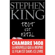 Tout est fatal by Stephen King, 9782226137012