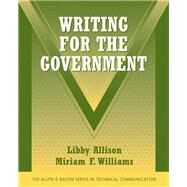 Writing for the Government by Allison, Libby; Williams, Miriam F., 9780321427014