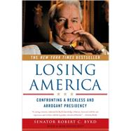 Losing Amer PA by Byrd,Robert C., 9780393327014