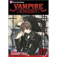 Vampire Knight, Vol. 17 by Hino, Matsuri, 9781421557014
