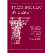 Teaching Law by Design by Schwartz, Michael Hunter; Sparrow, Sophie M.; Hess, Gerald F., 9781611637014