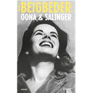 Oona & Salinger by Frdric Beigbeder, 9782246777014