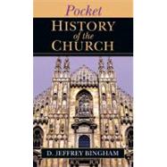 Pocket History of the Church by Bingham, D. Jeffrey, 9780830827015
