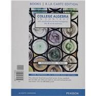 College Algebra in Context, Books a la Carte Edition plus MyLab Math with Pearson eText -- 24-Month Access Card Package by Harshbarger, Ronald J.; Yocco, Lisa S., 9780134397016