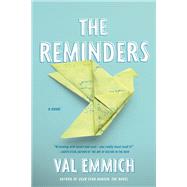 The Reminders by Val Emmich, 9780316317016