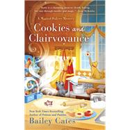 Cookies and Clairvoyance by Cates, Bailey, 9780399587016