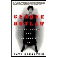 Gender Outlaw by BORNSTEIN, KATE, 9780679757016