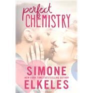 Perfect Chemistry by Elkeles, Simone, 9781619637016