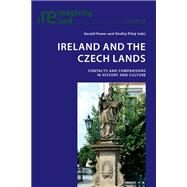 Ireland and the Czech Lands by Power, Gerald; Piln, Ondrej, 9783034317016