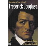 Narrative of the Life of Frederick Douglass, an American Slave : Written by Himself by Frederick Douglass; Edited by John W. Blassingame, John R. McKivigan, and PeterP. Hinks; Gerald Fulkerson, Textual Editor; James H. Cook, Victoria C. Gruber, and C. Jane Holtan, Editorial Assistants, 9780300087017