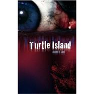 Turtle Island by Laws, Darren E., 9780955407017