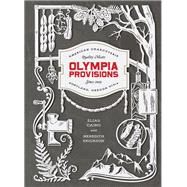 Olympia Provisions Cured Meats and Tales from an American Charcuterie [A Cookbook] by Cairo, Elias; Erickson, Meredith, 9781607747017