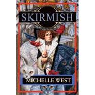 Skirmish by West, Michelle; Sagara, Michelle, 9780756407018