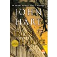 Iron House by Hart, John, 9781250007018