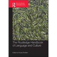The Routledge Handbook of Language and Culture by Sharifian; Farzad, 9780415527019