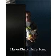 Heston Blumenthal at Home by Blumenthal, Heston, 9781608197019