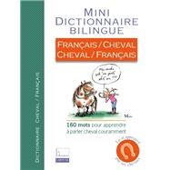 Mini-Dico Franais/Cheval, Cheval/Franais by Emilie Gillet, 9782035857019