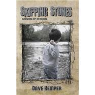 Skipping Stones by Kemper, Dave, 9781503357020