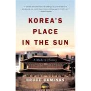 Korea's Place in the Sun: A Modern History by Cumings,Bruce, 9780393327021