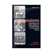 TV Creators by Longworth, James L., Jr., 9780815607021