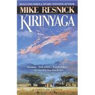 Kirinyaga by RESNICK, MIKE, 9780345417022