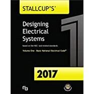 2017 Stallcup's Designing Electrical Systems Volume 1 by Stallcup, James;, 9780996497022
