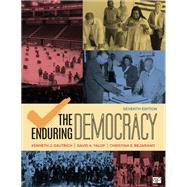 The Enduring Democracy by Kenneth J. Dautrich; David A. Yalof; Christina E. Bejarano, 9781071847022