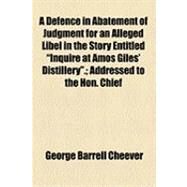 A Defence in Abatement of Judgment for an Alleged Libel in the Story Entitled 