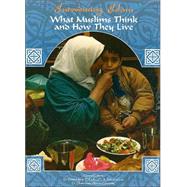 What Muslims Think, How They Live by Hodges, Rick, 9781590847022