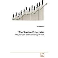 The Service Enterprise by Almeida, Paulo, 9783639177022