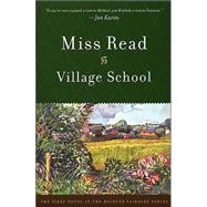 Village School by Read, Miss; Goodall, John S., 9780618127023