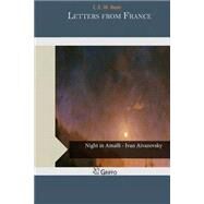 Letters from France by Bean, C. E. W., 9781505237023