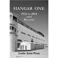 Hangar One by Perry, Leslie Anne, 9781507837023