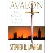 Avalon by Lawhead, Steve, 9780380977024