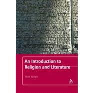 An Introduction to Religion and Literature by Knight, Mark, 9780826497024