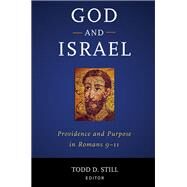 God and Israel by Still, Todd D., 9781481307024
