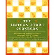 The Jimtown Store Cookbook by Brown, Carrie, 9780060197025