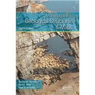 An Introduction to Geological Structures and Maps by George M Bennison; Paul A Olver; Keith A Moseley, 9781134657025